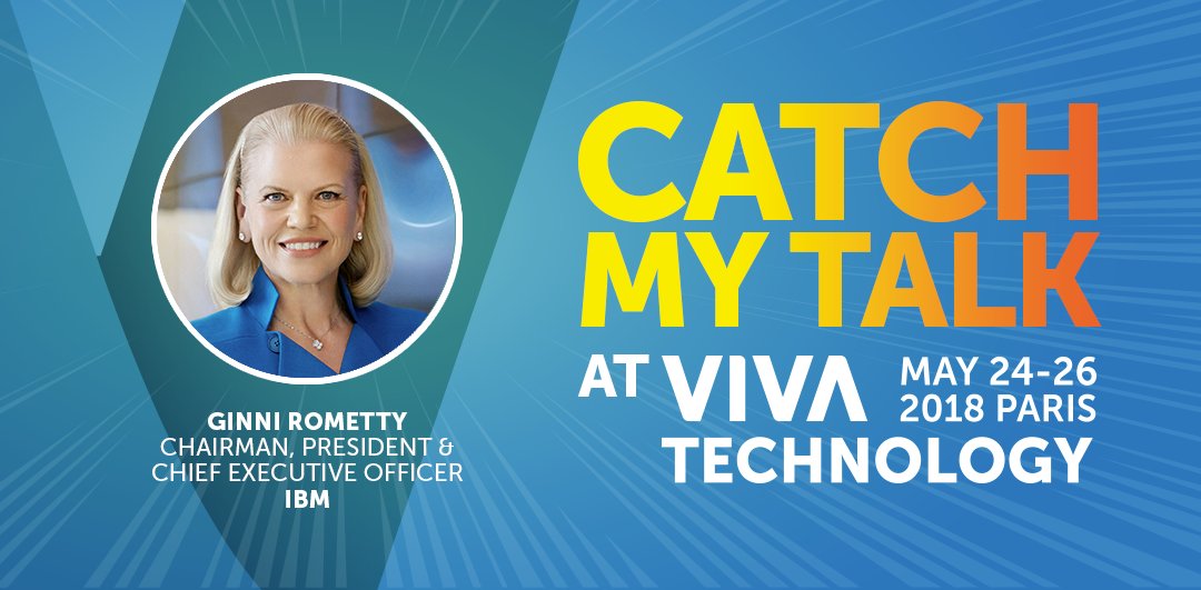 VivaTech's tweet photo. Ginni Rometty, CEO of @IBM, will join us for the very first time at #VivaTech. We can't wait to hear her share how technology will enable a smarter, brighter future. https://t.co/Te7plP1hzm