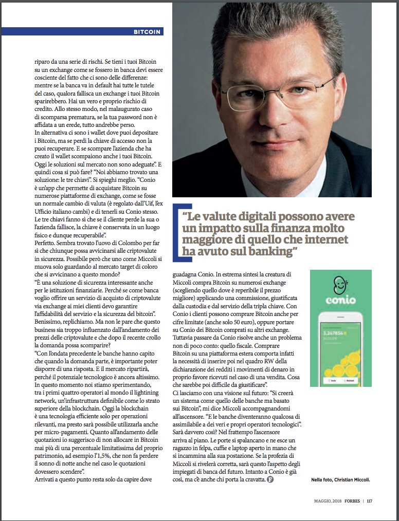 "Dalla zucca alla banca dei Bitcoin." <a href="/Forbes/">Forbes</a> article about Conio and our Co-Founder Christian Miccoli. 
<a href="/MBarlassina_/">Marco Barlassina</a> for <a href="/ForbesItalia/">Forbes Italia</a>