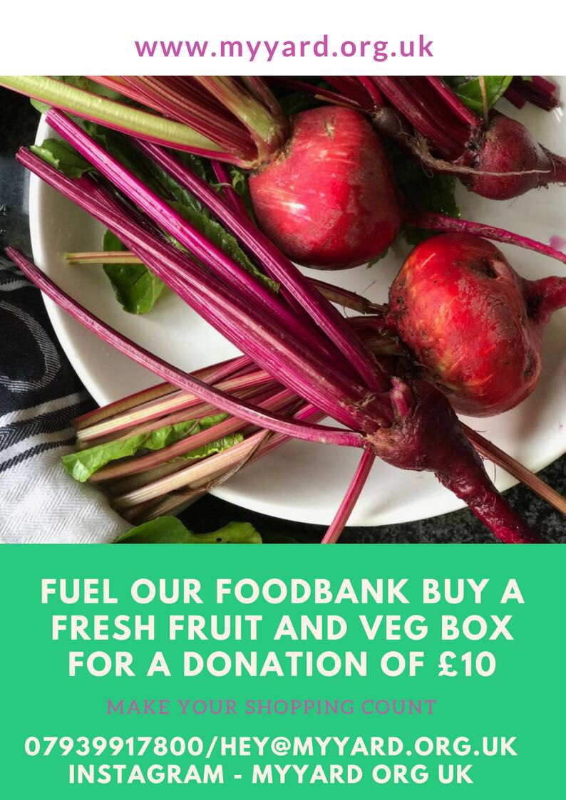 Did you know that food banks barely offer any fresh food to those in need? 
Each week they support people who are in crisis and drop boxes. You can help by ordering a box of fresh fruit and veg delivered to you for £10 just order from myyard.org.uk