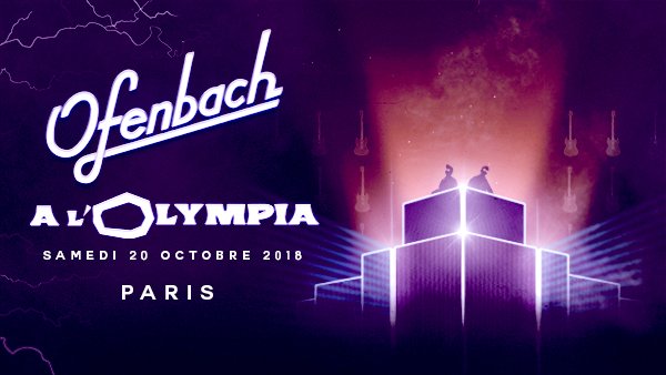 #Electro : Vous vous rappelez de leur tube "Be Mine" ? Les deux prodiges d'Ofenbach se préparent à électriser Paris ! 

📍 À l'Olympia
📆 Le 20/10/2018
🎟 bit.ly/FNAC-Ofenbach