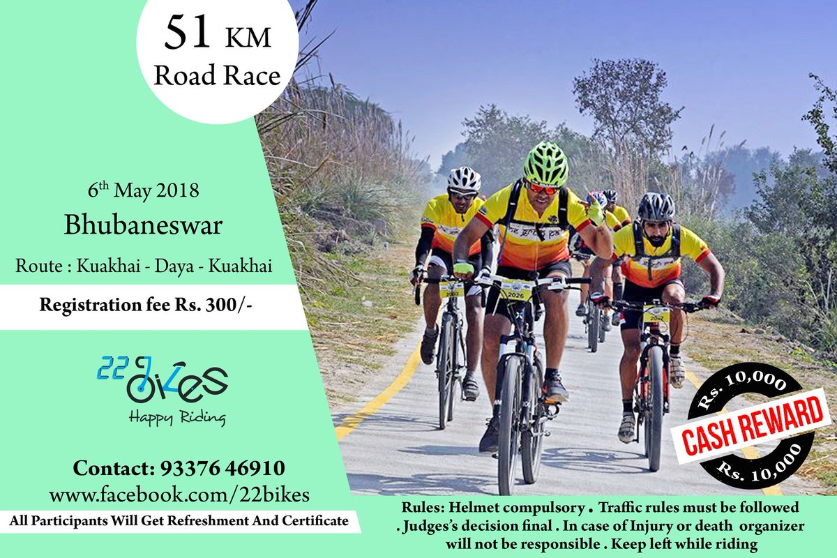 22_bikes's tweet photo. State Level Road Race event will be organised at Bhubaneswar on 6th May 2018 by 22 Bikes. Cash prize of Rs 10,000 will be awarded to the winners up to 3rd Position holders in the open race.
Call on 93376 46910 for details...
#Roadrace #22bikes #roadevent #raceevent https://t.co/uuiPquClkx