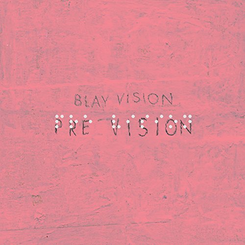 grimehq's tweet photo. OUT NOW: '@Blay_Vision - Pre Vision'

https://t.co/Q2QlhTxRkD https://t.co/5JbR8wskB9