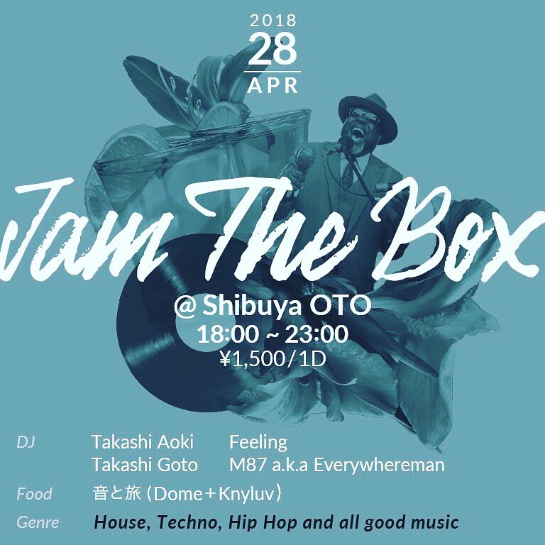 JazzKissaHayasi's tweet photo. 4/28(土)渋谷otoにて、
ハウスやテクノやヒップホップなどそんな感じのイベントがあるらしいよ。

#jamthebox #detroit #oto #techno #house… https://t.co/QeLCSdq3rT https://t.co/h1d1zN9gcC