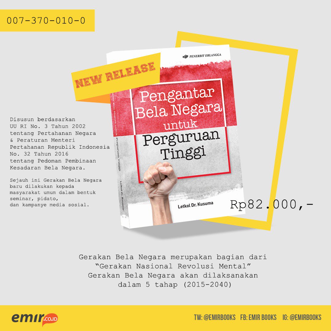 emirbooks's tweet photo. #NewRelease

Pengantar Bela Negara untuk Perguruan Tinggi

Kode Buku:007-370-001-0

Penulis:Dr. Kol. (TNI) Kusuma &amp; TNI AD

Tebal:224

Harga: Rp82.000,-

#emirbooks #bukubaru #JumatBerkah https://t.co/mssNrkT97v
