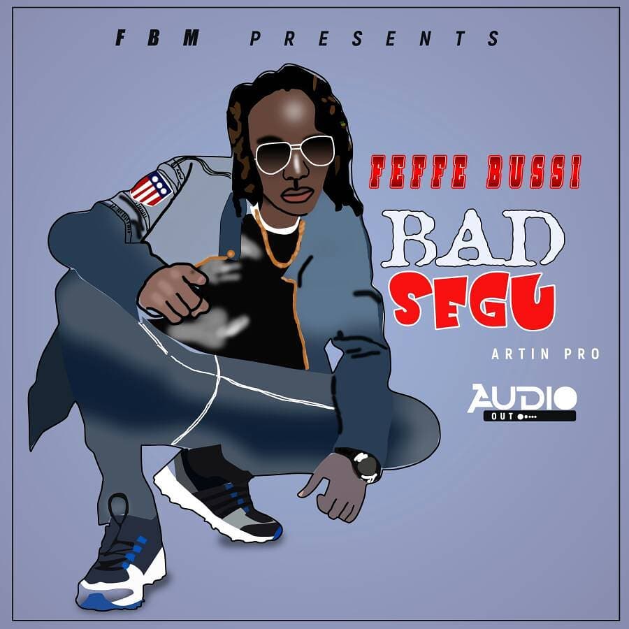 MBU's tweet photo. @FeffebussiMusic is back with another audio #BadSegu #MBU https://t.co/JY2JR2i94y