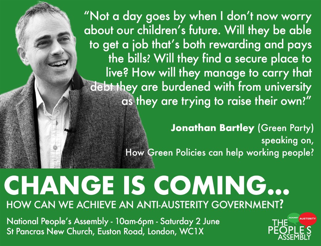pplsassembly's tweet photo. Don't miss @jon_bartley  speaking at our National Assembly: Change is coming. Session: Environmental and Social justice: How Green Policies can help working people? #PeoplesAssembly18  Tickets and more info here: https://t.co/qf7ugqx6GF https://t.co/9OrHimHN2F