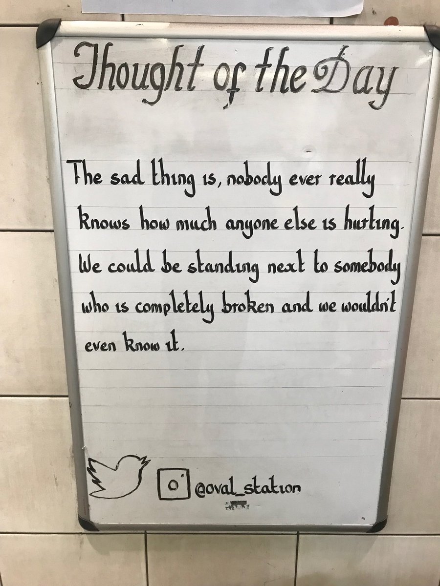 Friday 27th April Thought Of The Day From Oval Station
