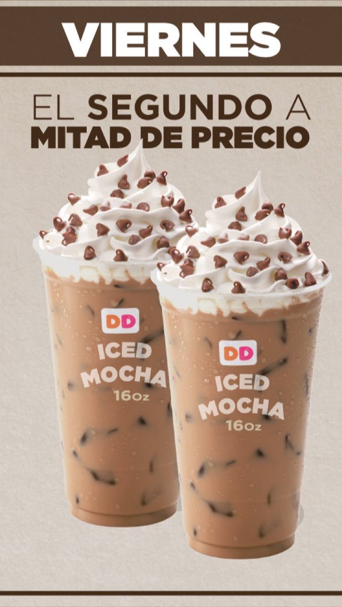 DunkinPanama's tweet photo. Llegó el día que muchos había deseado. ¡VIERNES! Por eso HOY puedes disfrutar de nuestro ICED MOCHA 16(oz) y llevarte el Segundo a mitad de precio.🤭😳😱 ¡Comienza tu Fin de semana con buenas energías y alégrate con Dunkin Donuts! ➡️➡️🎁🎉😍❤️#DunkinDonuts https://t.co/dYlbJifldv