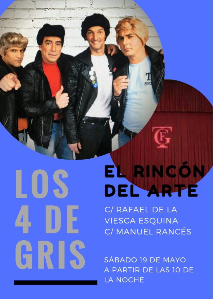 Los4DeGris's tweet photo. Sábado 19 de Mayo en El Rincon del Arte!!! No te lo pierdas!!! 🎭🎭🎭 https://t.co/orZRrjKnCH