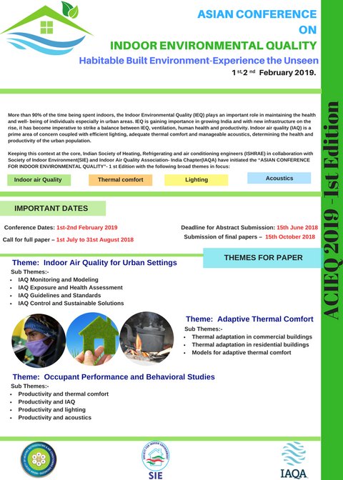 SocforIndoorEnv's tweet photo. ASIAN Conference on Indoor Environmental Quality - Ist Edition
"Habitable Built Environment-Experience the Unseen" https://t.co/axTUSSkefi