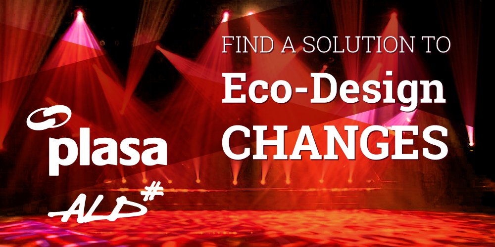 PLASA and the <a href="/the_ALD/">The_ALD</a> are hosting a crucial meeting about #EcoDesign changes at #PLASALeeds on 1 May from 11am. We would love to see as many faces there as possible to join forces against the EU proposals. Find out more and sign up: buff.ly/2HxQMFT