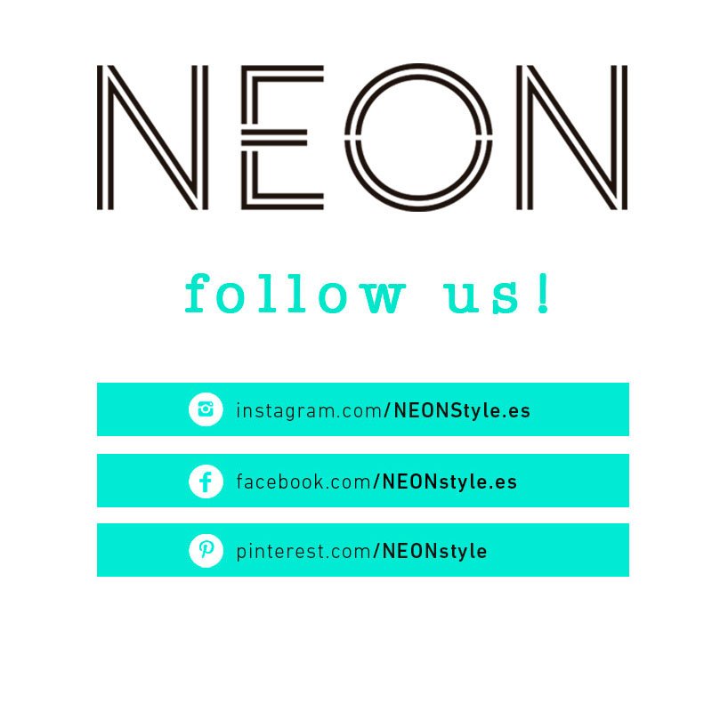 Para saber más de NEONstyle.es síguenos a través de nuestras redes sociales: