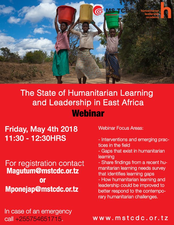 MSTCDC's tweet photo. Humanitarian Learning Webinar happening next week in partnership with the Humanitarian Leadership Academy. Contact Magutum@mstcdc.or.tz for registration. Please join us for the conversation #HumanitarianLearning @Teebalo @AfricansRising @activista @FightInequalit1 @humentum_org https://t.co/Twr5Dek3ox