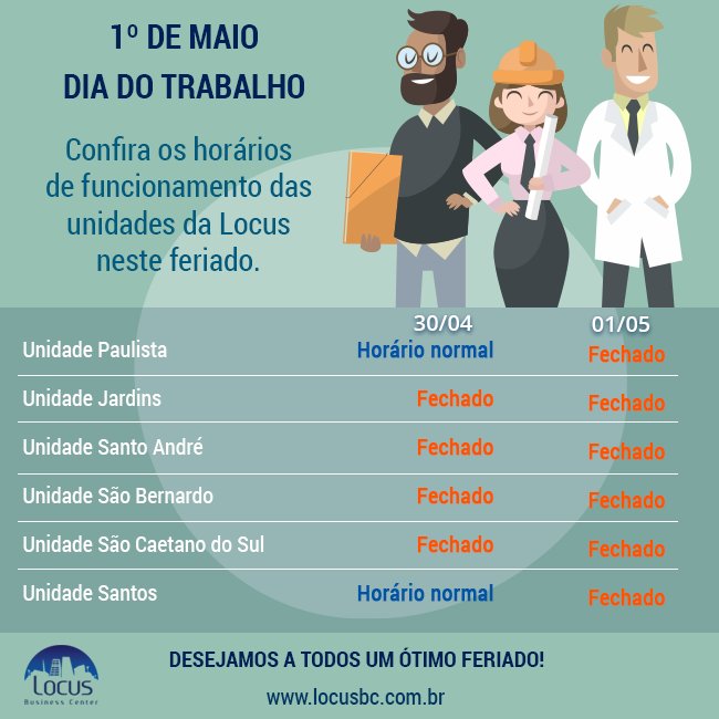 LOCUSBC's tweet photo. Bom dia!!! Confira o funcionamento das unidades da Locus para este próximo feriado de 1º de Maio! #feriado #1demaio #diadotrabalho https://t.co/hya8w7prpb