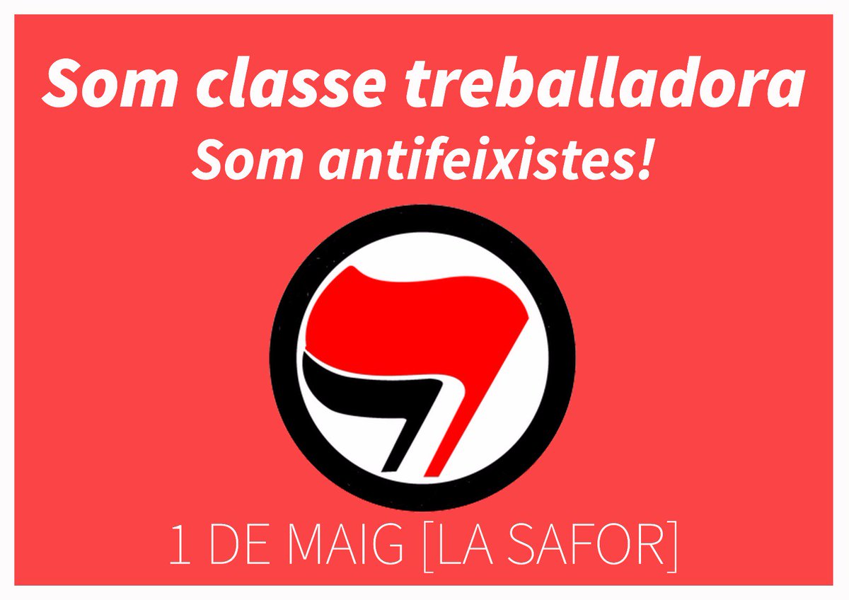 Antifes_Safor's tweet photo. 🔊PRIMER DE MAIG: UNA DIADA INDESTRIABLEMENT ANTIFEIXISTA🔊

Davant l'intent de l'extrema dreta d'apropiar-se de la diada de les treballadores, reivindiquem l'esperit combatiu, anticapitalista i antifeixista de la classe obrera

Som classe treballadora, som antifeixistes!

#1maig https://t.co/kuJfhFbcwm