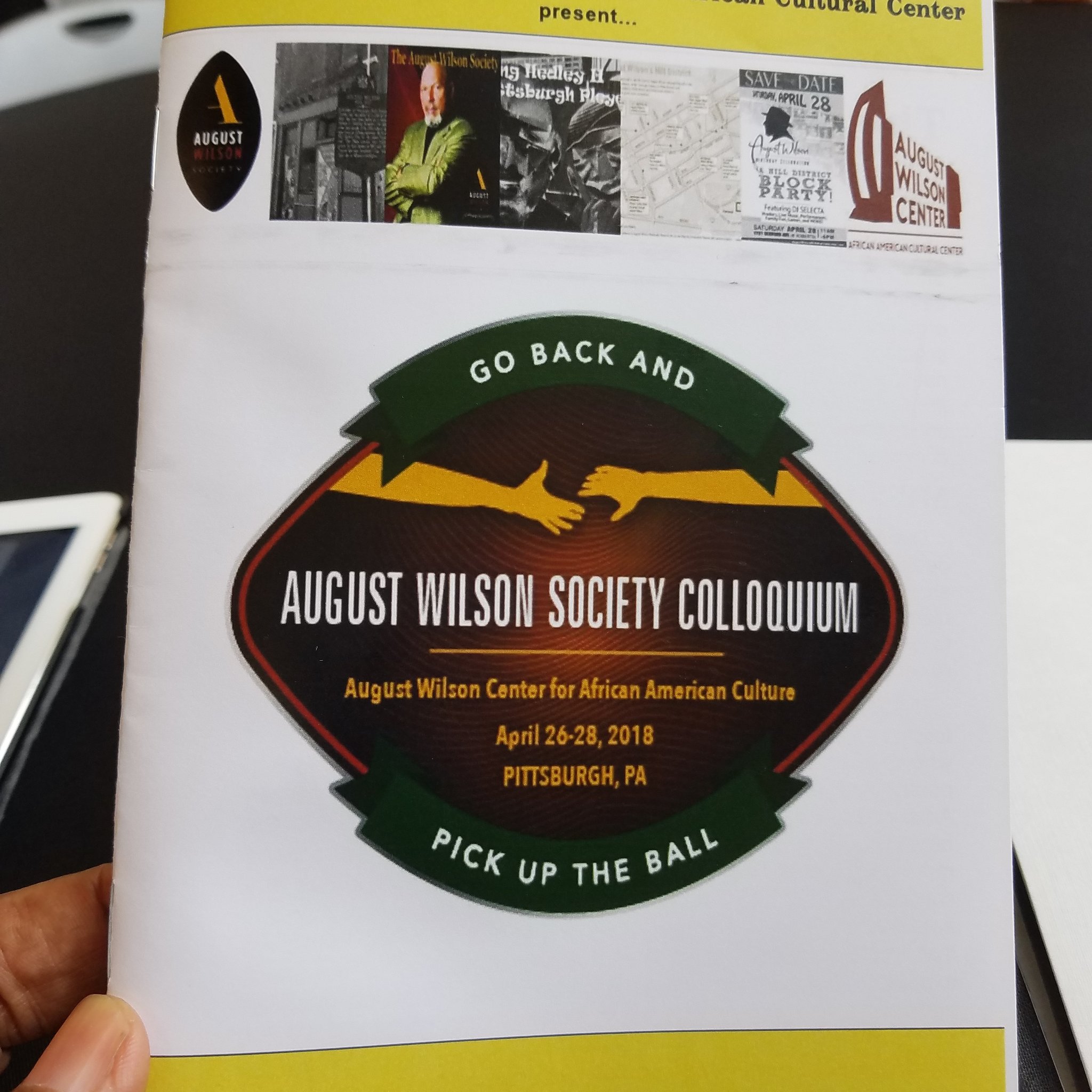 In Pittsburgh again! August Wilson Society Colloquium. And Happy Birthday 