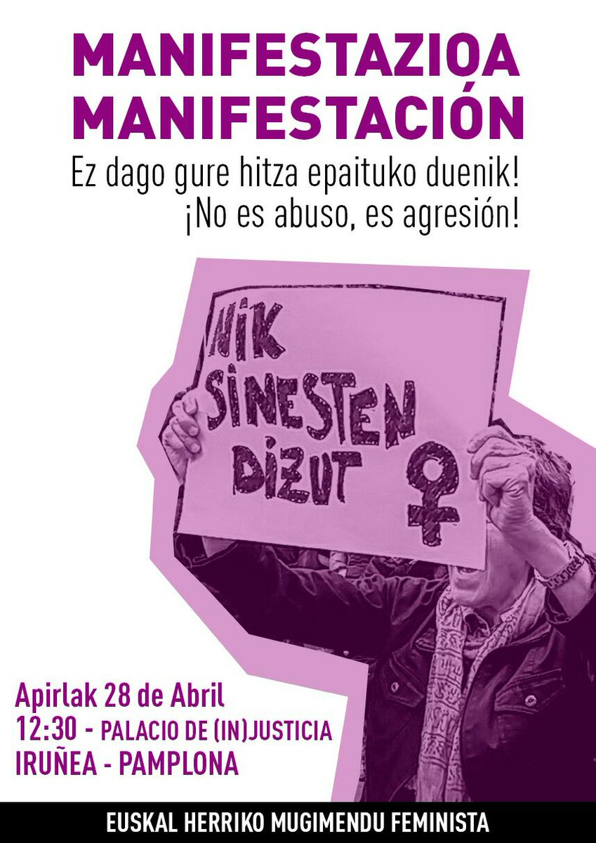 emakumemartxa's tweet photo. MANIFESTAZIO NAZIONALA 

📅BIHAR, APIRILAK 28
🕧12.30
📍IRUÑEAKO (IN)JUSTIZIA JAUREGITIK

NIK SINESTEN DIZUT! https://t.co/jsEXnmGJLf