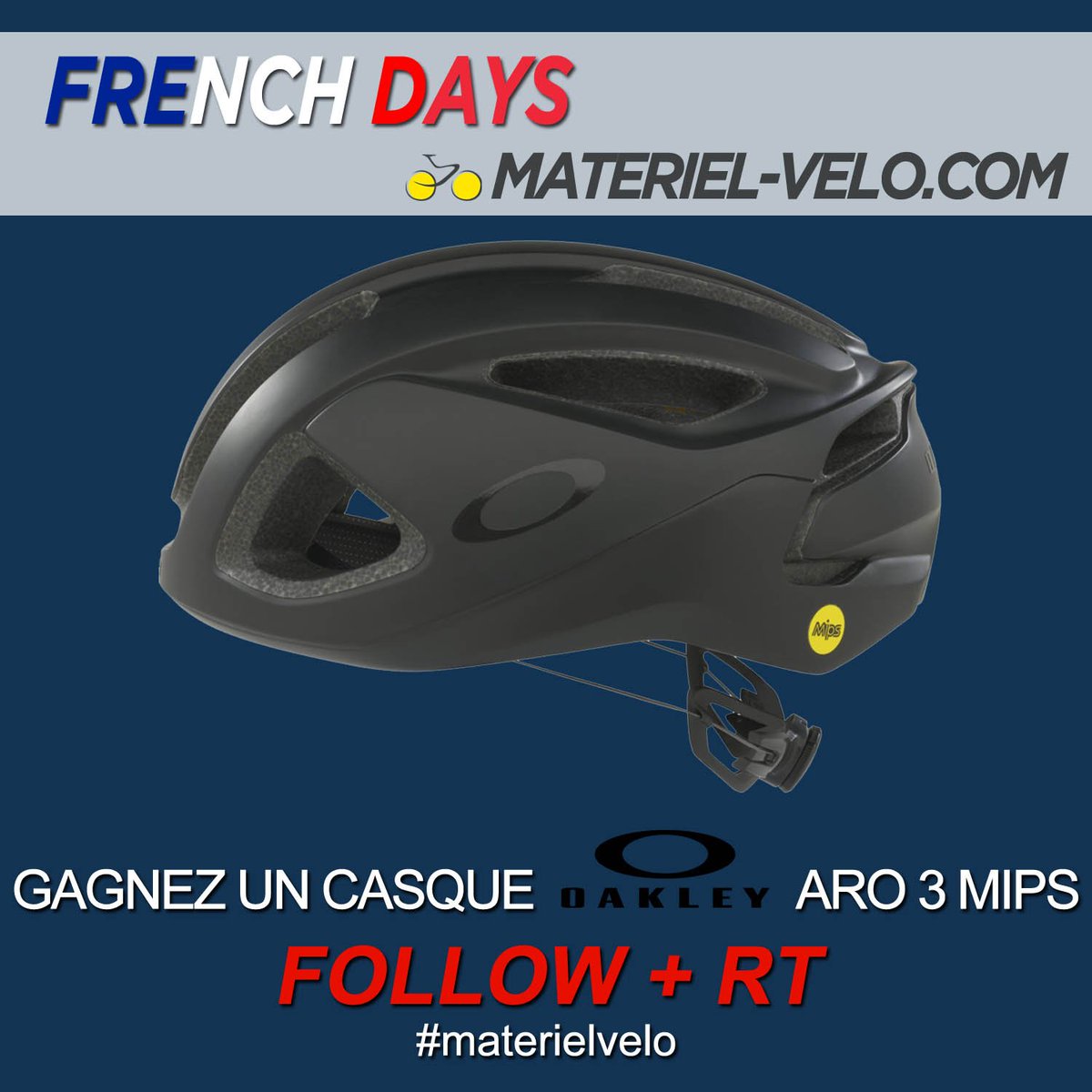 Pour les #FrenchDays , 10% de remise supplémentaire sur les rayons Equipement et Nutrition avec le code FRENCH... et un casque #Oakley Aro 3 Mips à gagner 🎁 ! A la taille du gagnant bien sûr 😉
➡️RT + Follow #materielvelo / TS mercredi 02/05
#JeuConcours