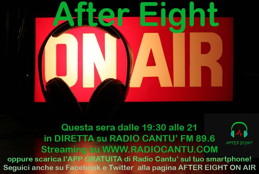 AfterEight0nair's tweet photo. Vi aspettiamo questa sera dalle 19.30 su #RadioCantu per una nuova puntata di #AfterEightonAir! Tanti ospiti tanta musica e tanta simpatia!#Staytuned!
#Radio #Live #OnAir https://t.co/kr8zY1BZh5
