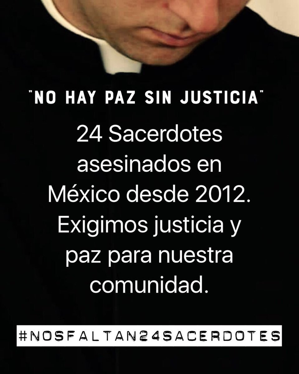 CarlRamirezA's tweet photo. ¡No más! 👇🏻#NosFaltan24Sacerdotes 
Este es el sexenio que se recordará por haber sido en el que más sacerdotes fueron asesinados. @navarreteprida @SEGOB_mx @EPN @FiscaliaJal. 

@estarc62 @Joletteoficial @albermudezr https://t.co/QVAZSNp0db