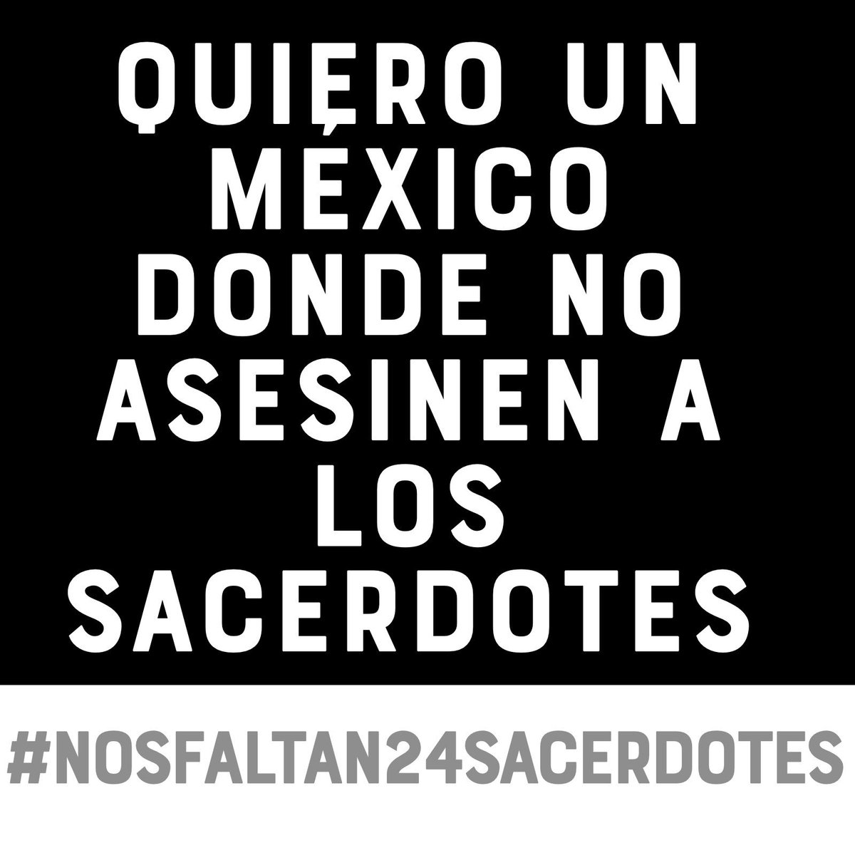 MujerCatolic's tweet photo. Necesitamos un México en Paz, para nuestros sacerdotes y para todos. 
¡Ya no más violencia!
#NosFaltan24Sacerdotes https://t.co/xYBoG2CDTh