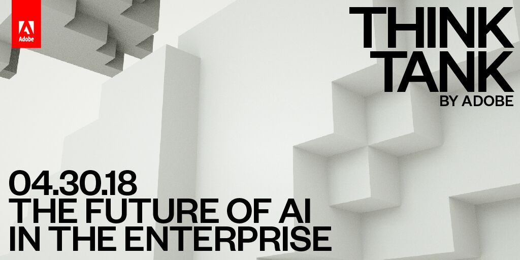 How will AI affect the way we do business? What about the global economy? We’re taking a closer look at the Future of AI in the Enterprise. Tune into our #AdobeTT, April 30 at 1pm ET: adobe.ly/2HujGXh