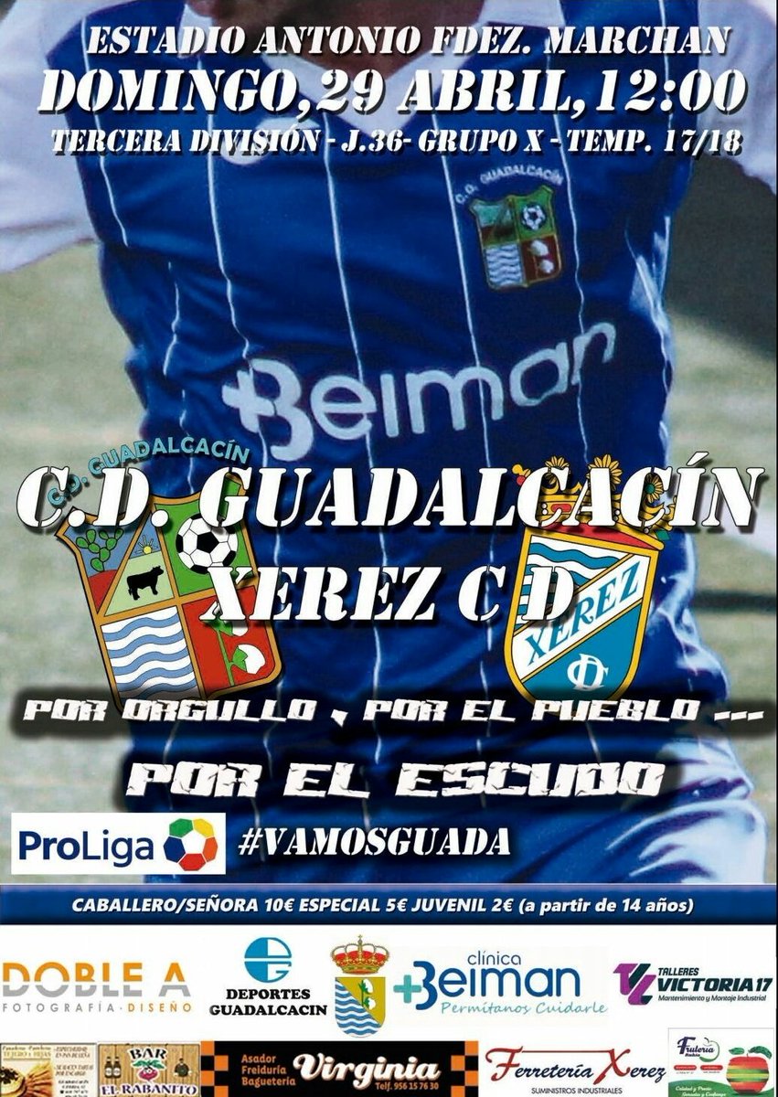 AlbertoVazqe's tweet photo. Partido especial, no te lo pierdas... Domingo a las 12:00 @CDGuadalcacin - @XerezCD_OFICIAL , a por todas!!! #J36 #3DivGX #ProLiga #PorOrgullo #PorTuPueblo #PorTuEscudo #VamosGuada #JugarDisfrutaryGanar #IlusiónPasiónyFe https://t.co/ZKdg1IgUYo