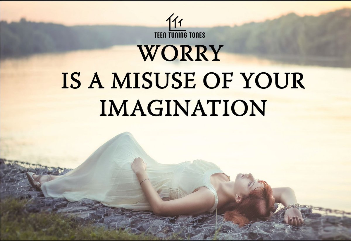 TeenTuningTones's tweet photo. "Worry is a misuse of your imagination"

#worryless #noworries #noneedtoworry #teentuningtones #tetuto #bestrong #bebold #bebrave #becreative #thoughts #thoughtsoflife #simplequotes #happylife #makelifebeautiful #livehappy #livehappylife #factsoflife #overthinking #thinkingofyou https://t.co/fNlkdW7kn0