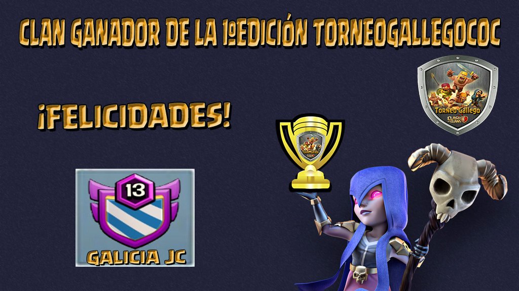 ENHORABUENA!!!Al Ganador de la Primera Edición <a href="/TorneoGallego/">TorneoGallegoCoC</a>!!💪#TorneoGallegoCoC #FelicidadesGaliciaJC