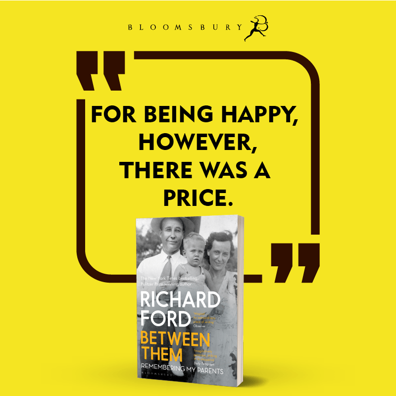 BloomsburyIndia's tweet photo. Pulitzer Prize-winning author Richard Ford’s memoir, #BetweenThem, is vivid, empathetic, elegiac and it’s not a book you should miss.
Pre-order now: https://t.co/HptoL8nOFa https://t.co/bk6w1ByrD8