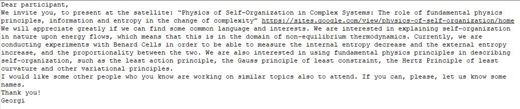 selforgccs18's tweet image. This is a call for abstracts!
sites.google.com/view/physics-o…
"Physics of Self Organization in Complex Systems"
Contact Info: ggeorgiev@assumption.edu
Abstract Deadline: 15th June
Notifications of Acceptance: Rolling (to 10th July)
Paper Submission Deadline: 30th November
@ccs18gr