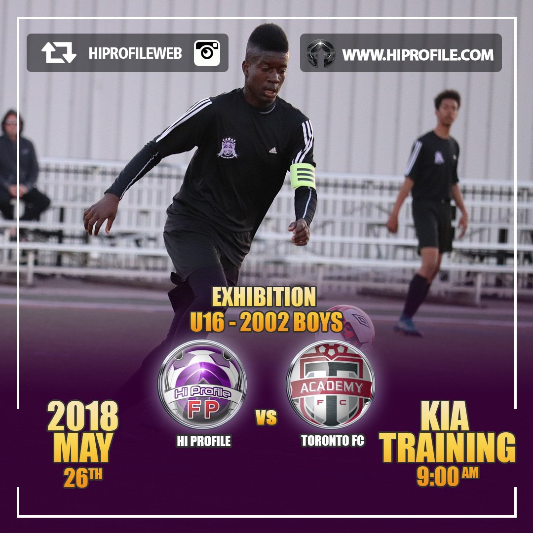 Hi_Profile's tweet photo. Exhibition Match:
#HiProfileFP vs #TFCAcademy
May 26, Kia Grounds, Toronto, ON, CAN
#TFC #soccer #soccerplayers #socceroos #AdidasSoccer #canadasoccer #ontariosoccer #calcio #fussball #football #futebol #futbol #footy #mytoronto #ourtoronto #torontolife #6ix #the6ix https://t.co/B8rveIAwKq