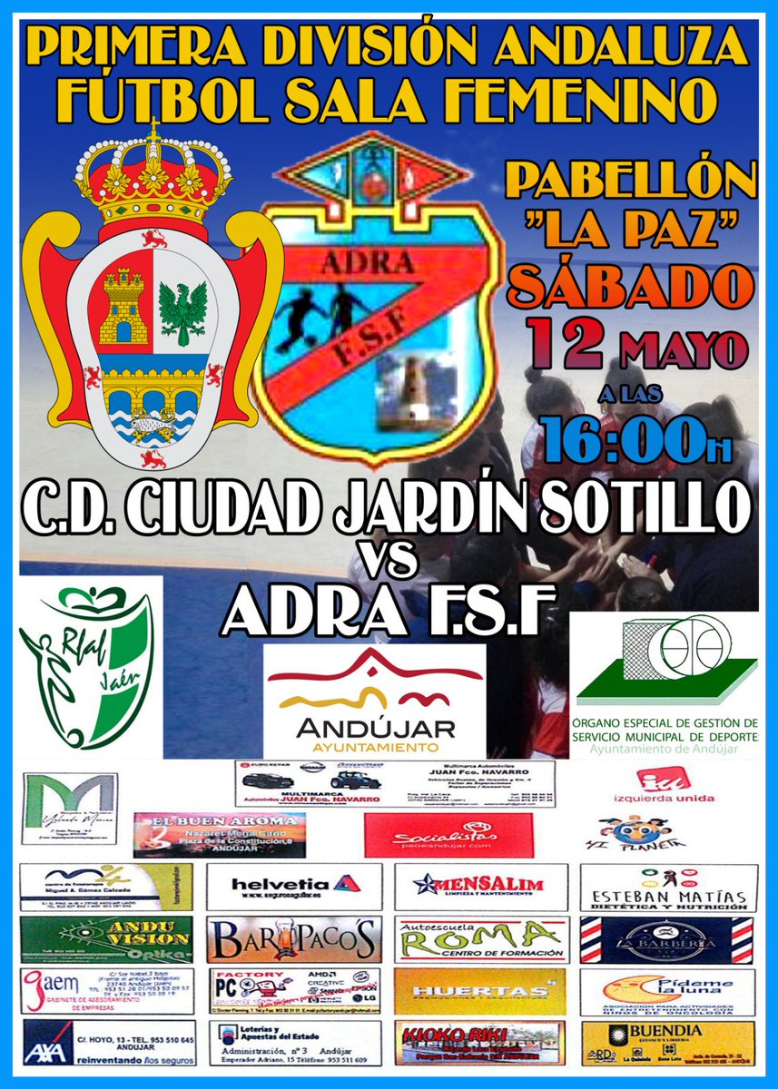 ÚLTIMA JORNADA DE LIGA

⚽️ Ciudad Jardín Sotillo - Mensalim Limpieza y Mantenimiento   VS  <a href="/adra_fsf/">Adra Fsf</a> 
📅  Sabado 12 de Mayo
⌚ 16.00 horas
🏢 Pabellón de ''La Paz ''
🔴  ENTRADA GRATUITA