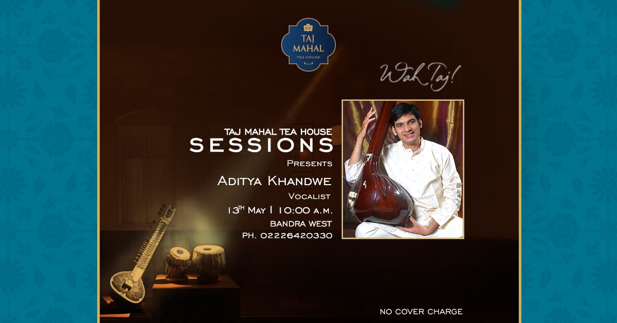 Vocalist Aditya Khandwe will be joining us for a special Mother’s day performance in the presence of his first teacher, his mother Vidya Khandwe.

#TajMahalTeaHouseSessions #ClassicalMusic #HindustaniMusic #MothersDaySpecial