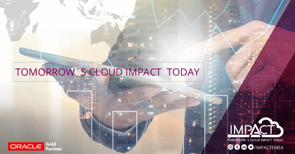 impactemea's tweet photo. #TOMORROW'S #CLOUD #IMPACT #TODAY 

#IMPACTEMEA
#ORACLE
#CLOUD #ERP https://t.co/UDbH7reE61