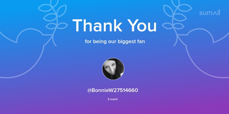 Our biggest fans this week: @BonnieW27514660. Thank you! via sumall.com/thankyou?utm_s…