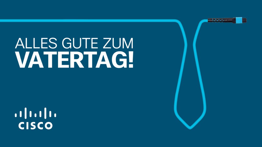 Cisco_Germany's tweet photo. Wir wünschen allen Vätern einen schönen #Vatertag! 😊 https://t.co/yTu0LTJ8F4