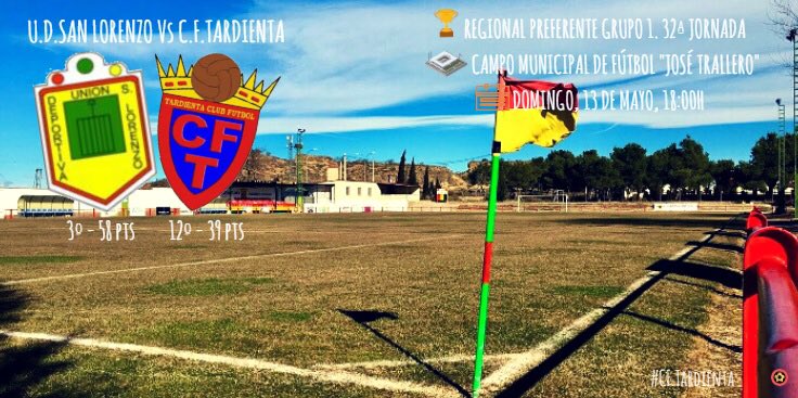 🏆 Regional Prefere Gr 1
🗓 Jornada 32
⚽️ <a href="/UD_SanLorenzo/">UD San Lorenzo</a> - <a href="/TardientaCF/">C.F. Tardienta</a> 
🕖 18:00
📍 José Trallero
📅 13/5/18

💪🏼🔴🔵