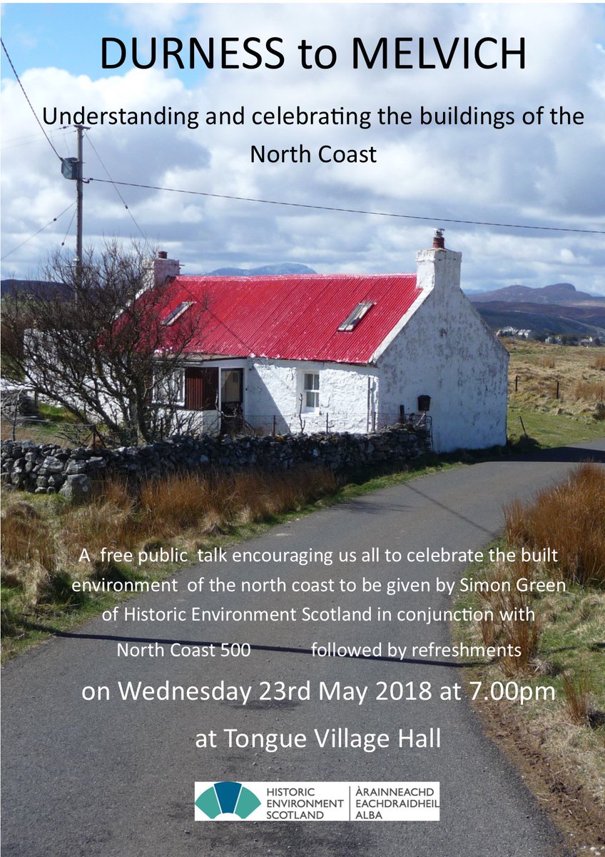 Upcoming talk exploring the built heritage on the #NC500 from <a href="/HistEnvScot/">Historic Environment Scotland</a> #highlandmuseums #VentureNorth