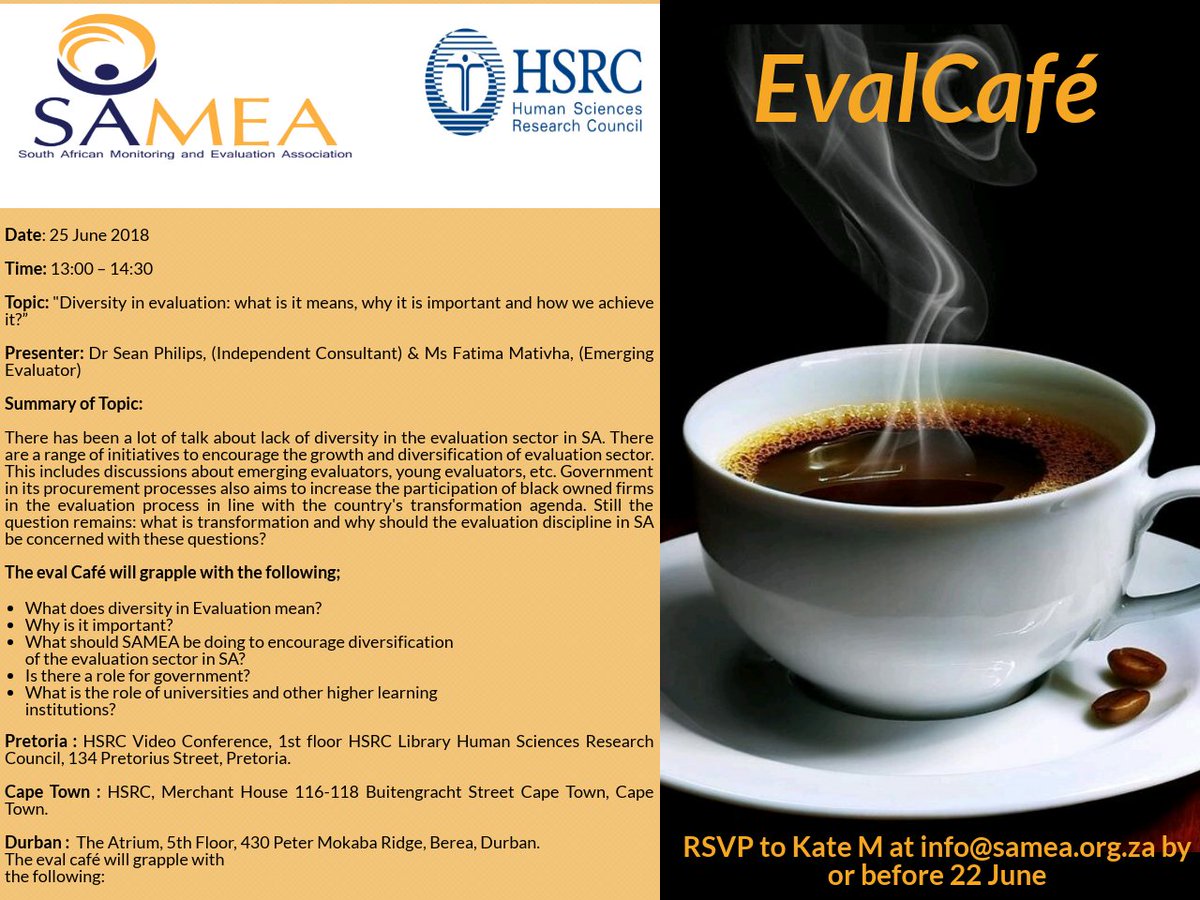 SAMEA (@samea_za) on Twitter photo <a href="/SAMEA_ZA/">SAMEA</a> is hosting its 1st 2018 EVALCafé on "Diversity in evaluation: what it means, why it is important & how to achieve it?" RSVP b4 22 June & indicate which of the 3 cities you will be sitting in. <a href="/HSRCPress/">HSRC Press</a> <a href="/SouthernHemis/">Southern Hemisphere</a> <a href="/KhulisaMS/">Khulisa</a> <a href="/BridgeProjectSA/">BRIDGE Innovation in Learning Organisation</a> <a href="/EvaluationSA/">DPME Evaluations</a> <a href="/SAMEA_ZA/">SAMEA</a> is hosting its 1st 2018 EVALCafé on "Diversity in evaluation: what it means, why it is important & how to achieve it?" RSVP b4 22 June & indicate which of the 3 cities you will be sitting in. <a href="/HSRCPress/">HSRC Press</a> <a href="/SouthernHemis/">Southern Hemisphere</a> <a href="/KhulisaMS/">Khulisa</a> <a href="/BridgeProjectSA/">BRIDGE Innovation in Learning Organisation</a> <a href="/EvaluationSA/">DPME Evaluations</a>