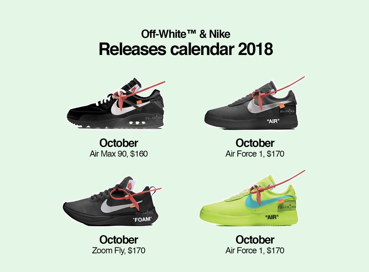 nike off white release calendar