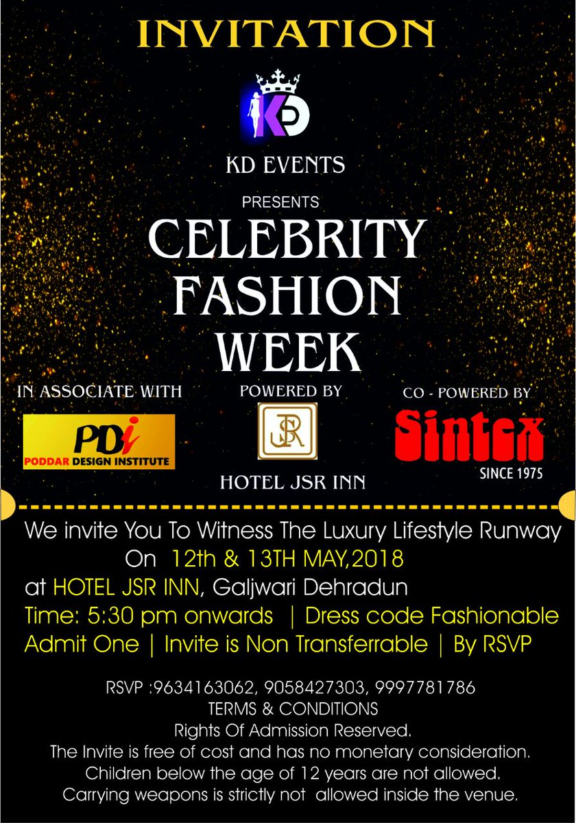 sayyad_arshi's tweet photo. We invite you to witness the #Luxury #Lifestyle #Runway (Celebrity #FashionWeek) on 12th &amp; 13th May 2018 at HOTEL JSR INN, #Dehradun #Uttarakhand

Time 5:30 PM Onwards

Organised By @TheKDEvents #KDEvents https://t.co/xmWg1NChTg