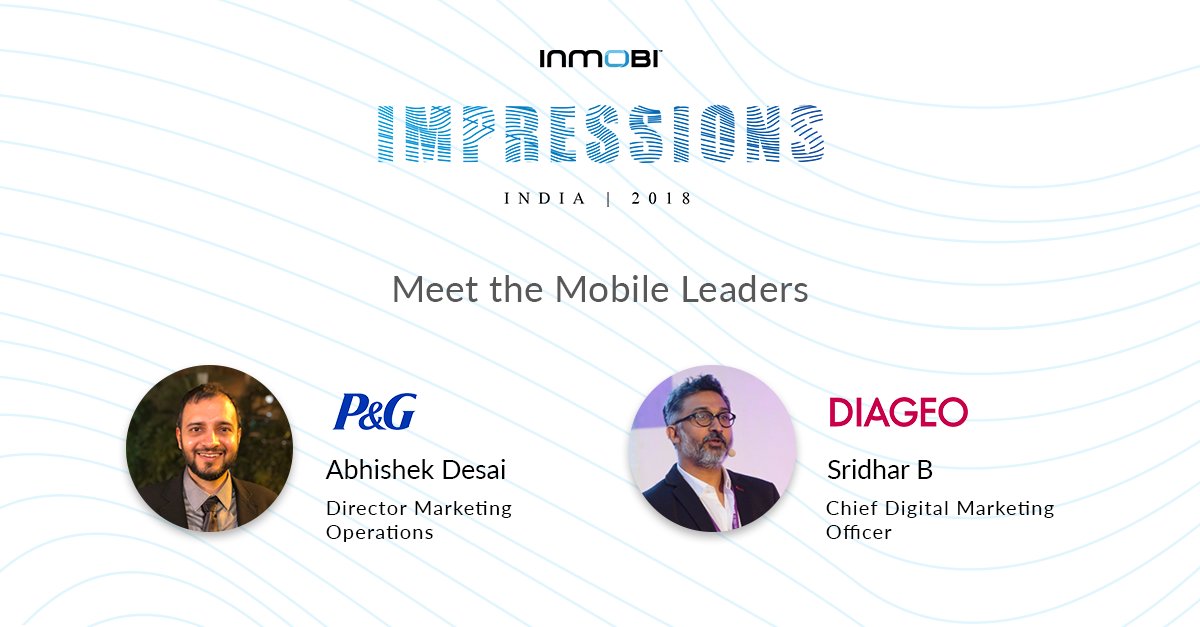 InMobi (@inmobi) on Twitter photo Meet the Mobile Leaders! We are excited to have Abhishek Desai from <a href="/ProcterGamble/">Procter & Gamble</a> and Sridhar B from Diageo join us at #Impressions2018. Have you got your invite yet? Request for one now! bit.ly/2KQOOmb #MFM_2018
<a href="/VasutaAgarwal/">Vasuta Agarwal</a> @rajupanti <a href="/madnavin/">Navin Madhavan</a> Meet the Mobile Leaders! We are excited to have Abhishek Desai from <a href="/ProcterGamble/">Procter & Gamble</a> and Sridhar B from Diageo join us at #Impressions2018. Have you got your invite yet? Request for one now! bit.ly/2KQOOmb #MFM_2018
<a href="/VasutaAgarwal/">Vasuta Agarwal</a> @rajupanti <a href="/madnavin/">Navin Madhavan</a>