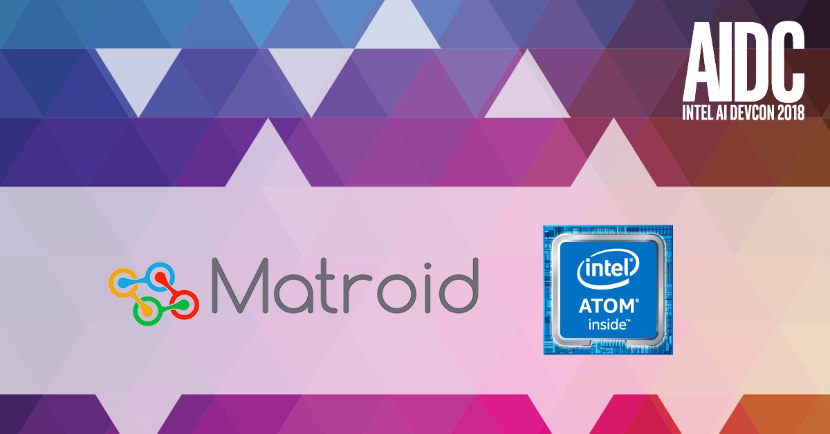 IntelAI's tweet photo. #AIDC2018: See how on-camera detectors with @matroid on Intel Atom processors can help users find any object in any media file. Use registration code GFPTW2. https://t.co/9p0yCNzkMg #intelAI https://t.co/hD8916XsIG
