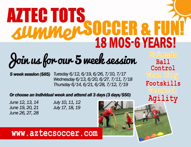 AztecAcadU3_U8's tweet photo. Aztec Tots Summer Registration is OPEN! 
5 FUN weeks or choose 1 week of 3 days straight.
https://t.co/18kY82Vu45🌞⚽ https://t.co/z5IHI3RKuE