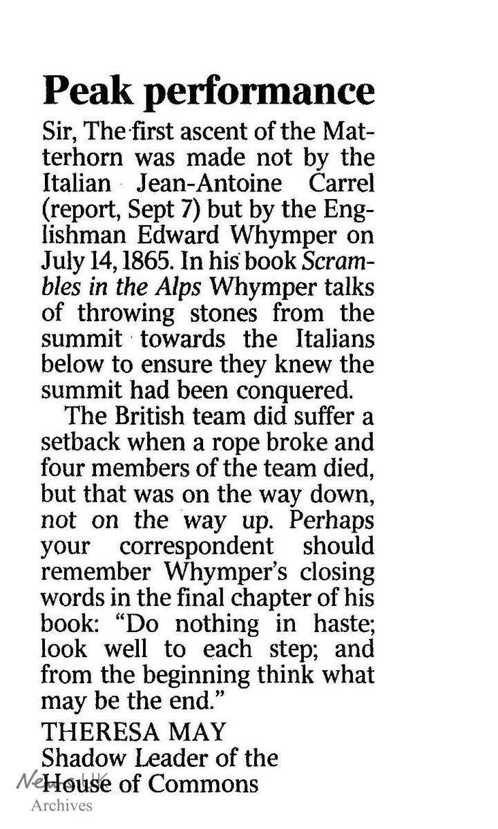 NewsUKArchives's tweet image. Always worth reading @thetimes Letters page, an occasional delve into the #archive can find some interesting correspondence. The then Shadow Leader of the @HouseofCommons #TheresaMay correcting an article in 2006, with some sage words of advice from #EdwardWhymper. #Brexit
