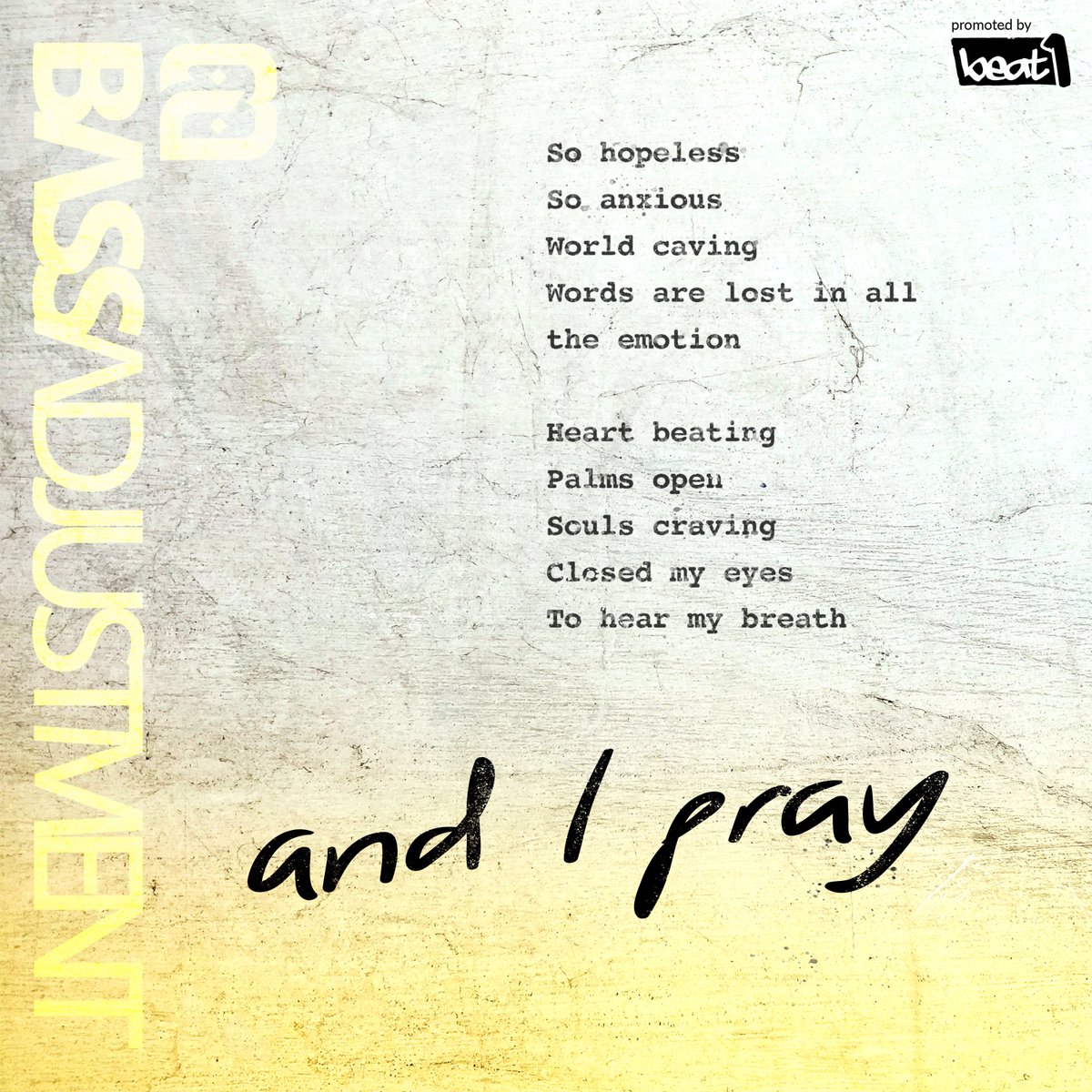 beat1uk's tweet photo. An exciting new project is coming soon from @BassAdjustment #AndIPray โฆ. Stay tuned! LL https://t.co/qjChfbIJhZ