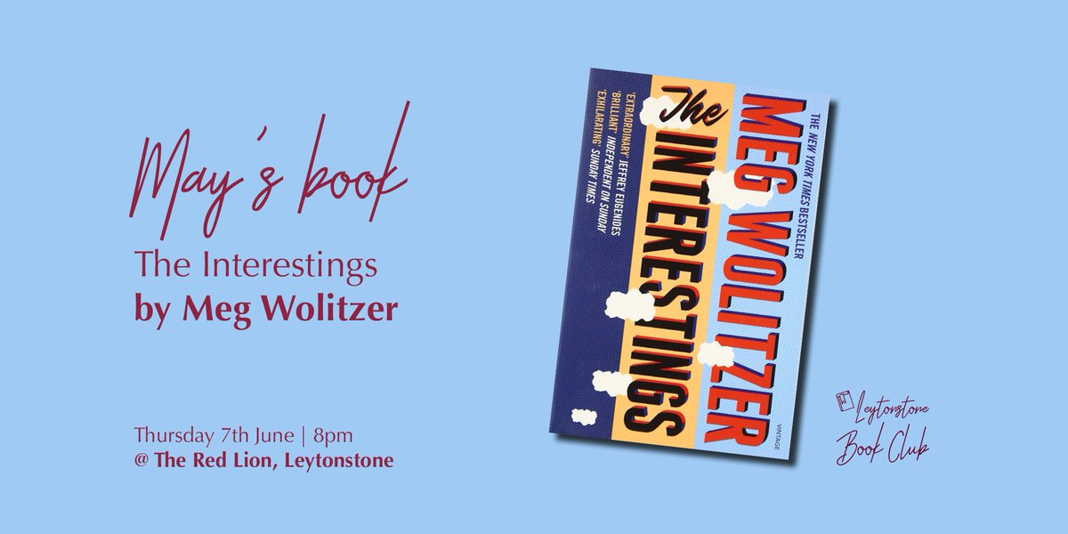 Our May book is 'The Interestings' by <a href="/MegWolitzer/">Meg Wolitzer</a> - an examination of one group of friends and the effect of envy, talent, money, and power on their lives. You won't want to miss this! Join us at <a href="/RedLionE11/">The Red Lion</a> on June 7th at 8pm. facebook.com/groups/1443054…