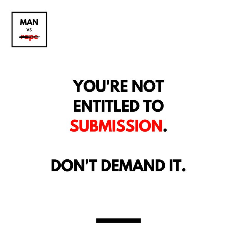 manversusrape's tweet photo. You're not the lord of anyone and no one's body is yours to command.

Women are not your subjects, neither are other men.

Ask politely and respect the freedom of choice. https://t.co/F2lmggNHL5