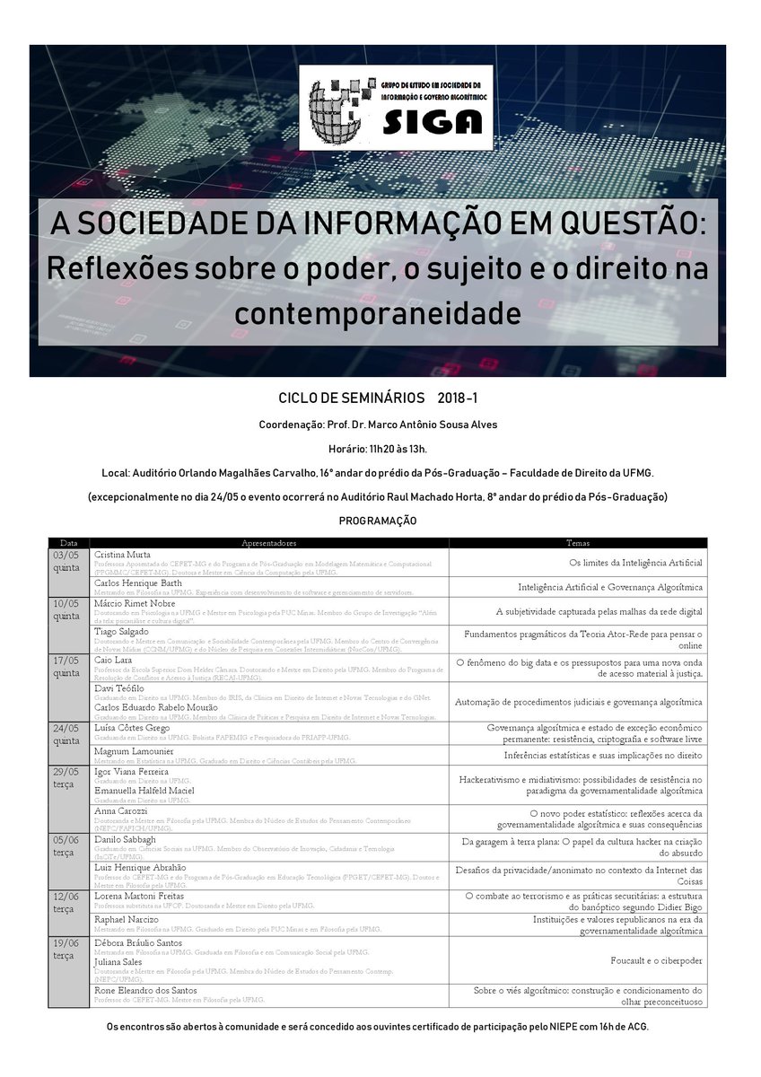 Pós - Direito/UFMG on X: Programa de Pós-graduação em Direito  Maio e  Junho – Ciclo de Seminários: A sociedade da informação em questão:  reflexões sobre o poder, o sujeito e o